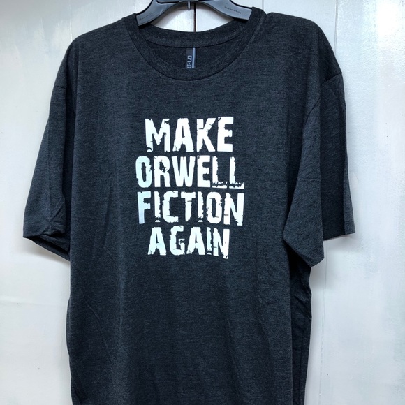 Make Orwell Fiction Again 1984 New World Order 2030 CBDC WW3 T-shirt - Picture 1 of 3
